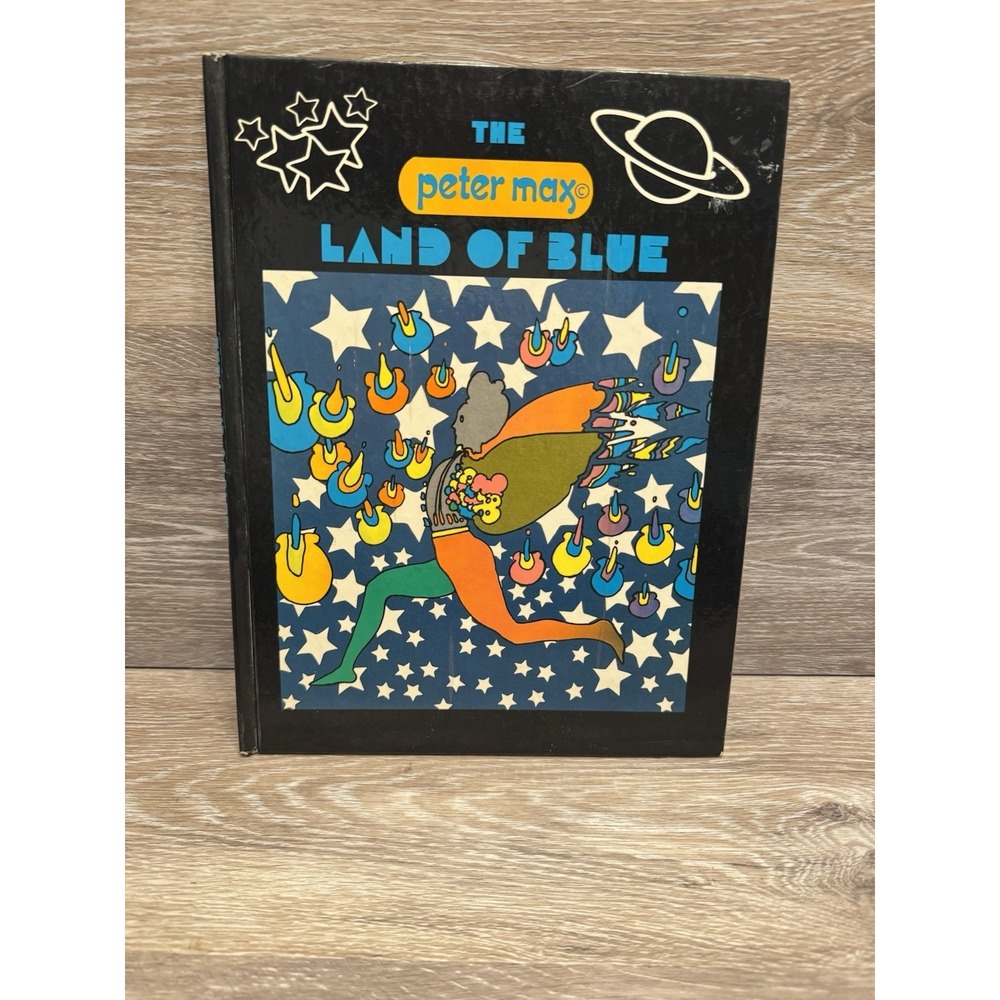 Vintage Peter Max The Land of Blue Hard Cover Printed in USA 1970 First Edition